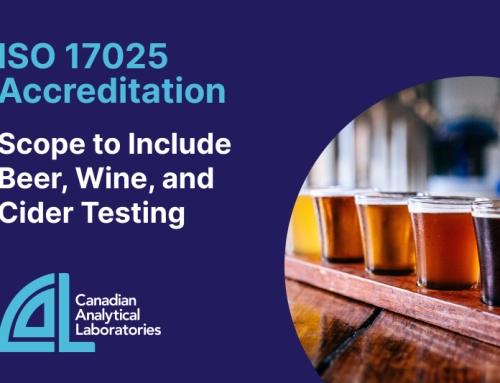 Canadian Analytical Laboratories Expands ISO 17025 Accreditation Scope to Include Beer, Wine, and Cider Testing